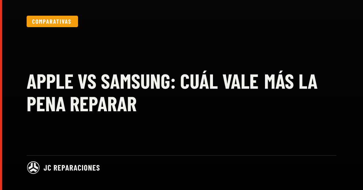 Apple vs Samsung: cuál vale más la pena reparar